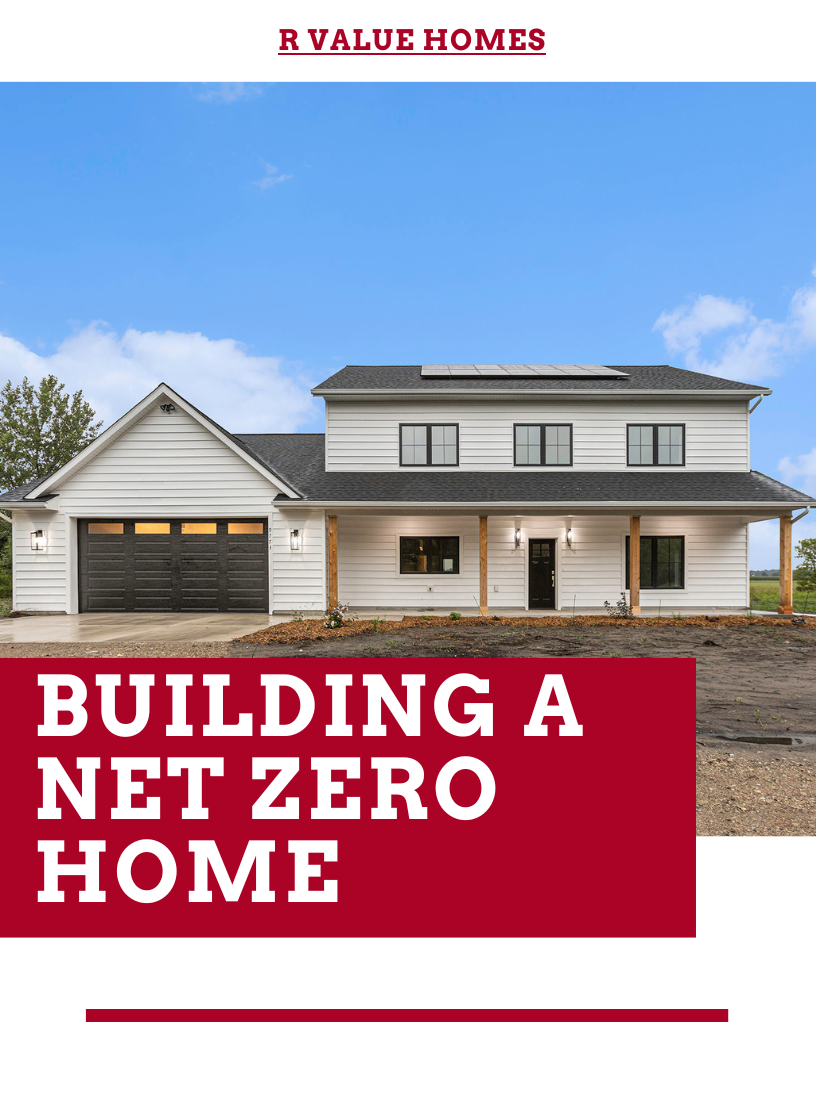 Building a Net Zero home in West Michigan 2024